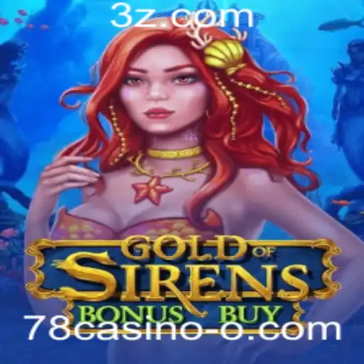 Descubra a Empolgante Aventura de GoldofSirensBonusBuy no 78casino