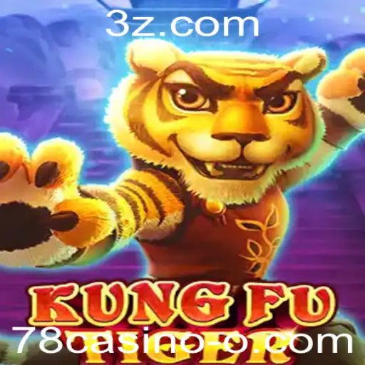 Descubra o Empolgante Mundo de KungFuTiger no 78casino