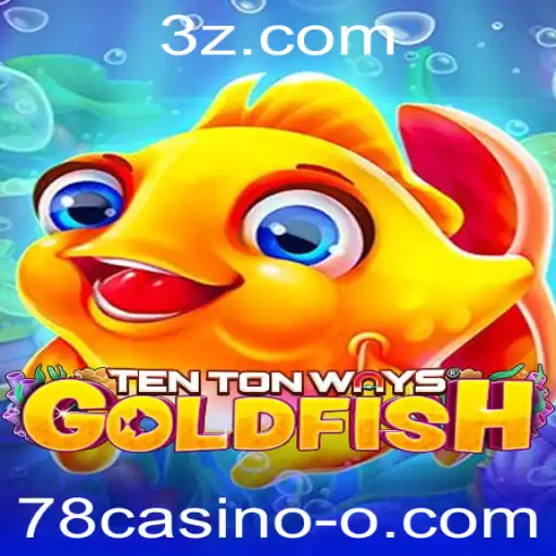 Explorando o Fascinante Mundo de TenTonWaysGoldfish no 78casino